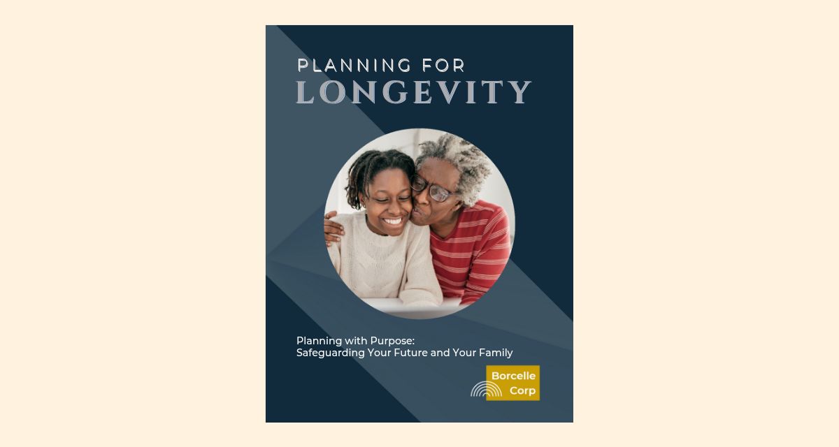 PLAN FOR LONGEVITY - Consumer Education